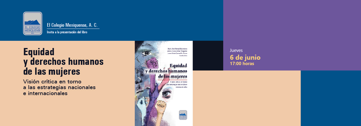 Presentación de Libro: Equidad y derechos humanos de las mujeres