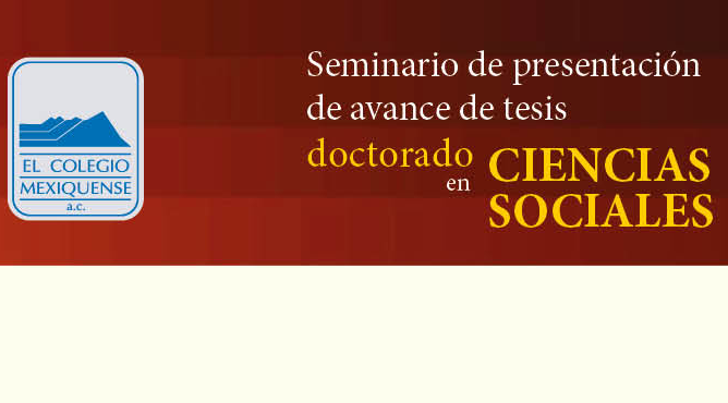 Presentación de avances de tesis. Doctorado en Ciencias Sociales 2022