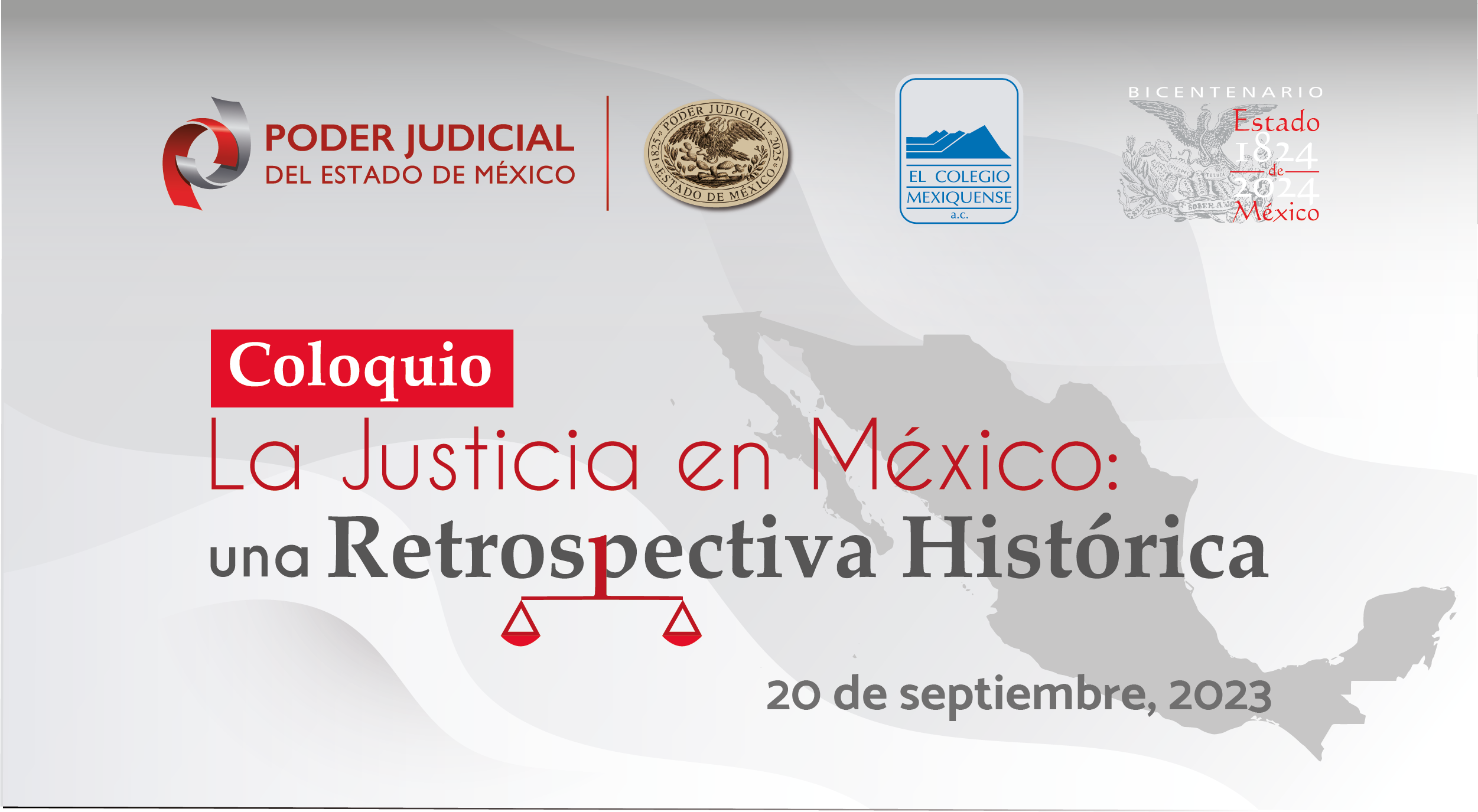 Coloquio. La Justicia en México: una Retrospectiva Histórica