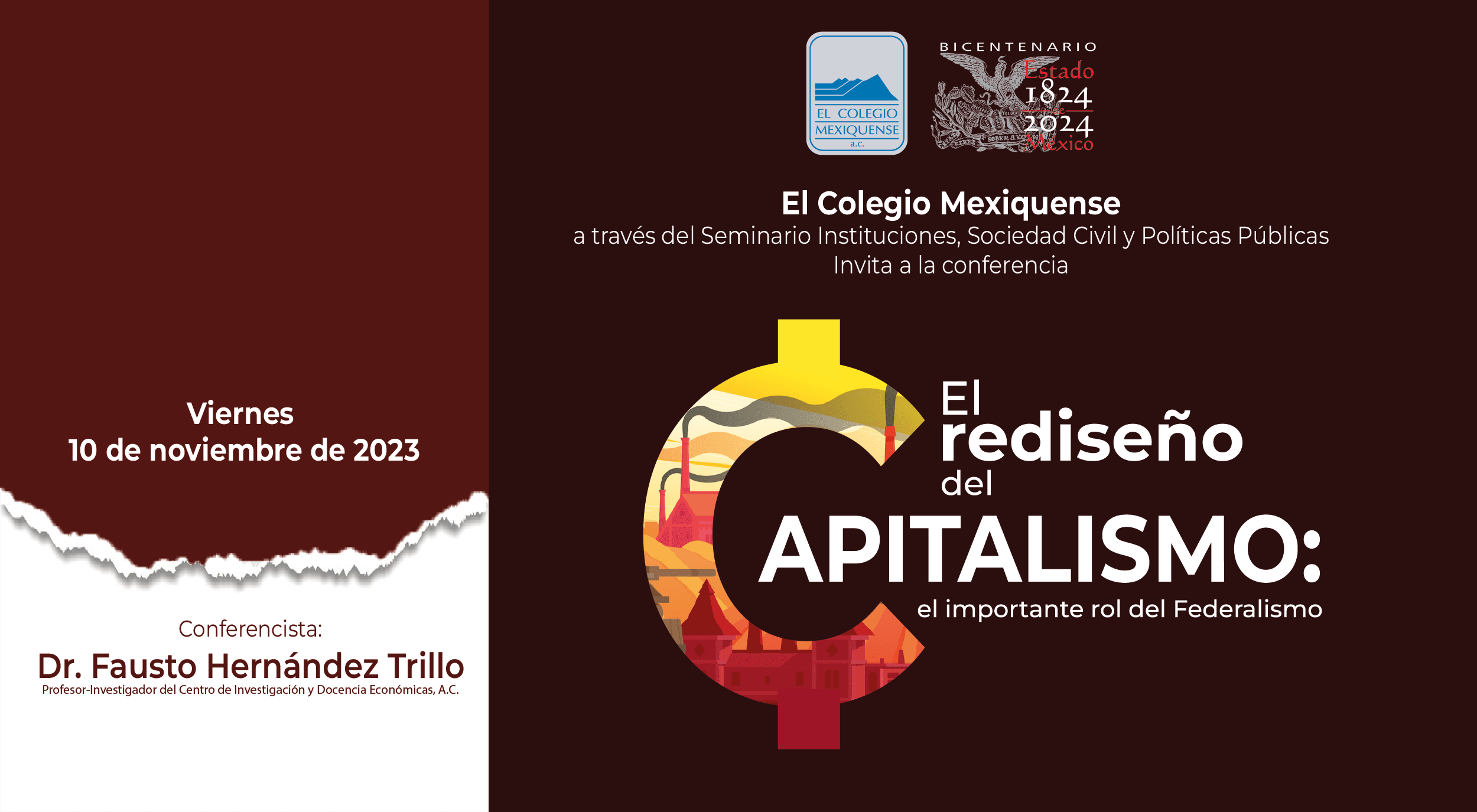 Conferencia. El rediseño del capitalismo: el importante rol del federalismo