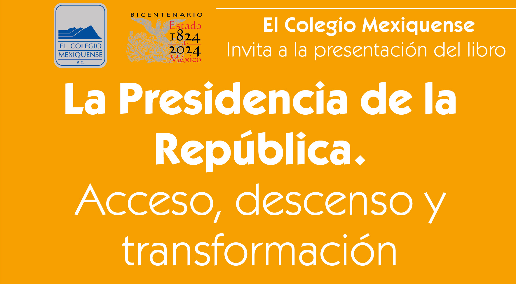 Presentación de Libro. La Presidencia de la República. Acceso, descenso y transformación.
