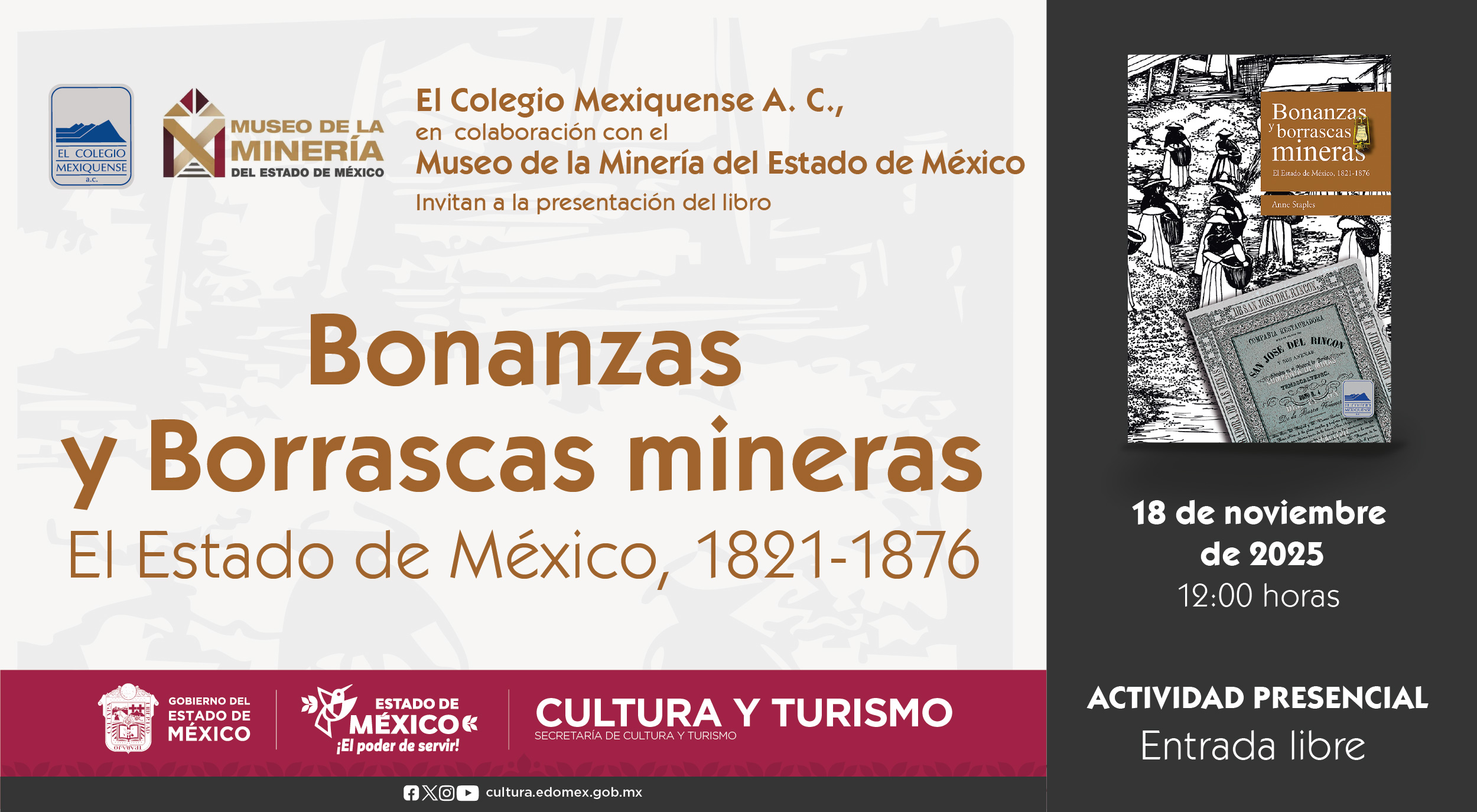 Presentación de libro. Bonanzas y borrascas mineras. El Estado de México, 1821-1876