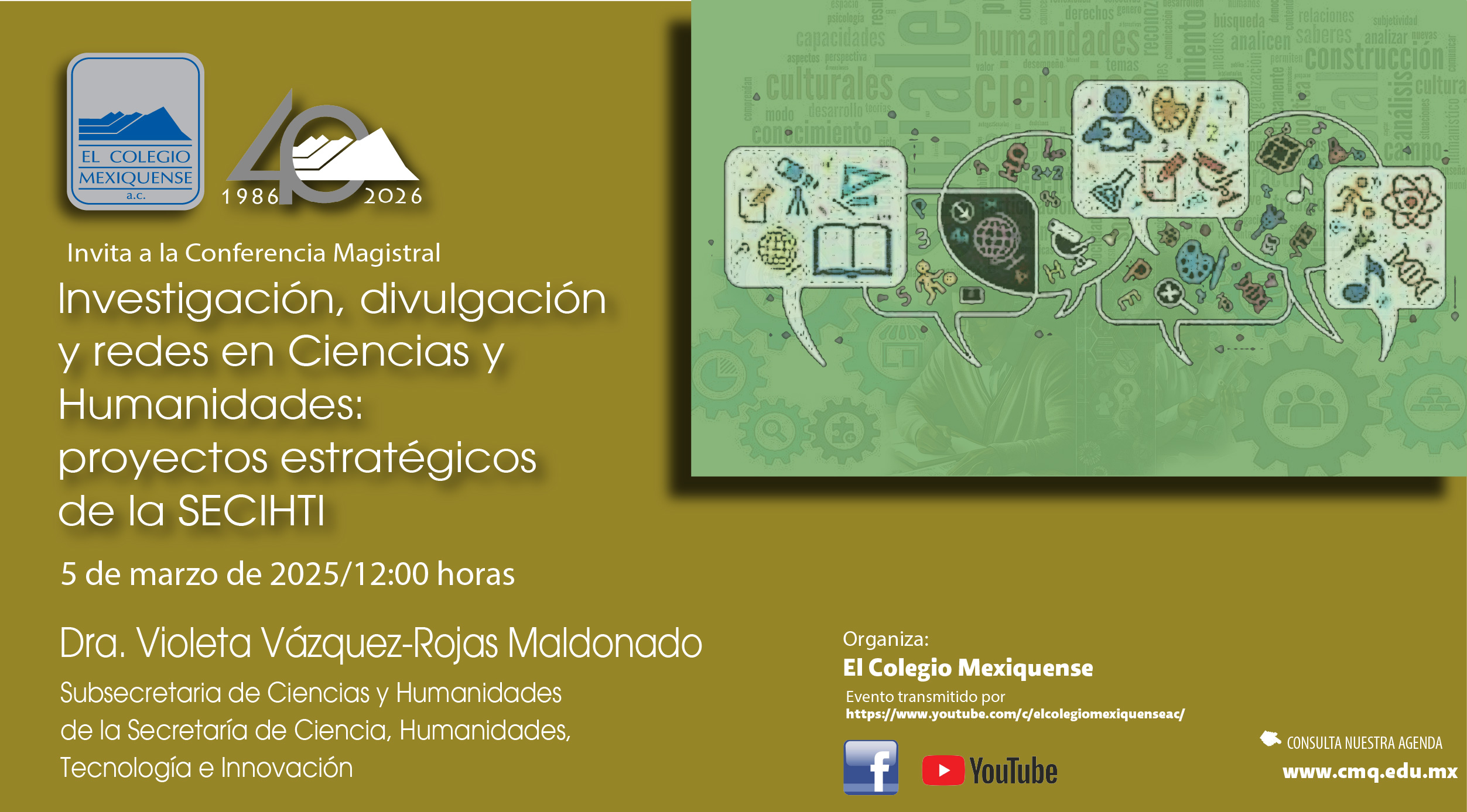 Conferencia Magistral. Investigación, divulgación y redes en Ciencias y Humanidades: proyectos estratégicos de la SECIHTI