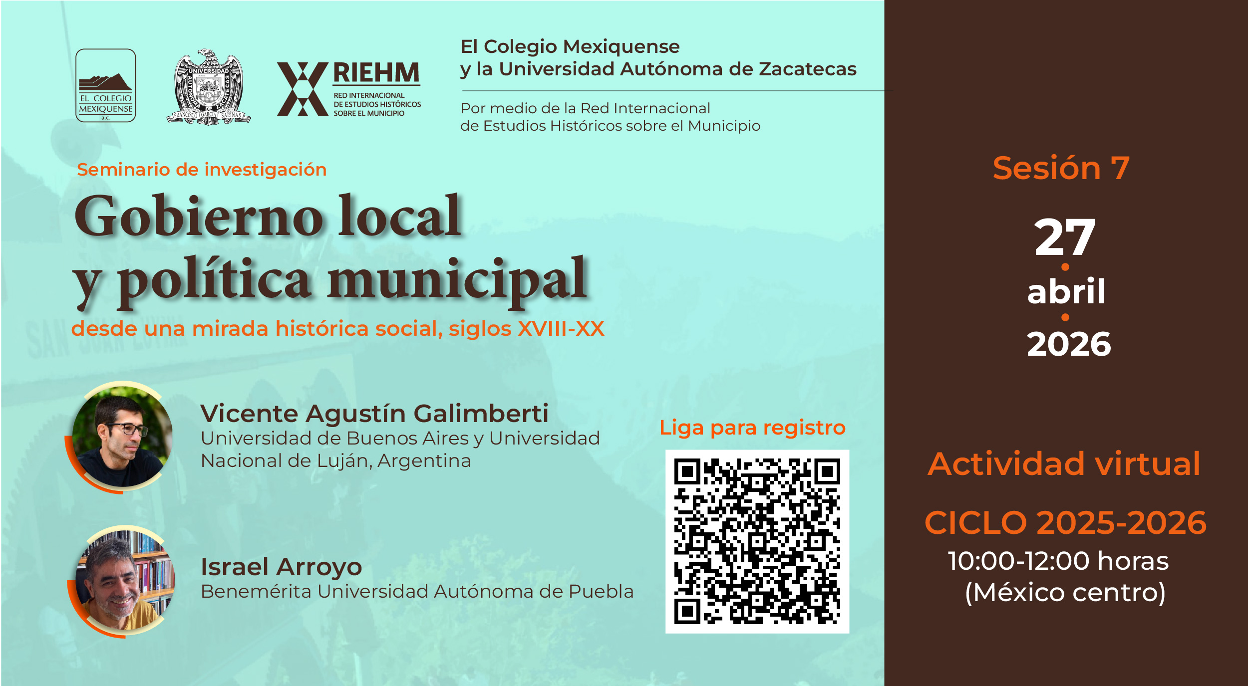 Seminario de investigación. Gobierno local y política municipal desde una mirada histórica social, siglos XVIII-XX. Sesión 7